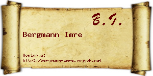 Bergmann Imre névjegykártya